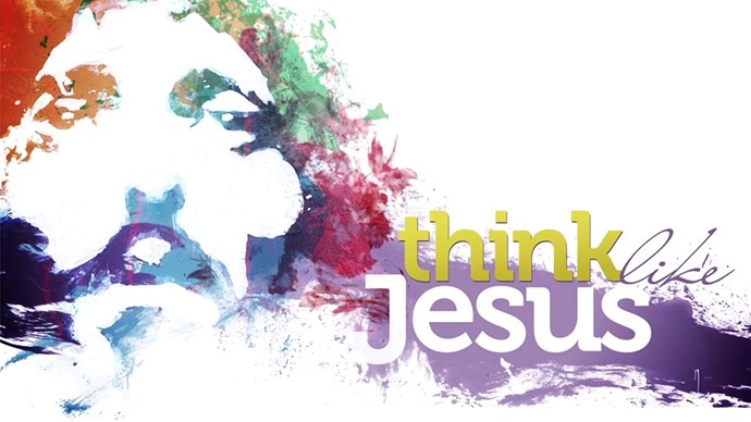 Think Like Jesus